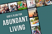God's Plan for Abundant Living